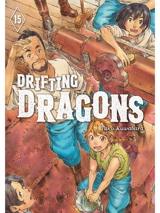 Title details for Drifting Dragons, Volume 15 by Taku Kuwabara - Available